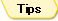 Tips